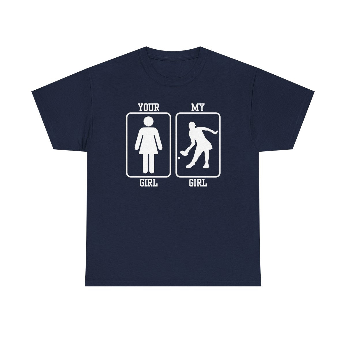 MY GIRL - Pickleball (Basic Tee) - GRANDSLAM PH