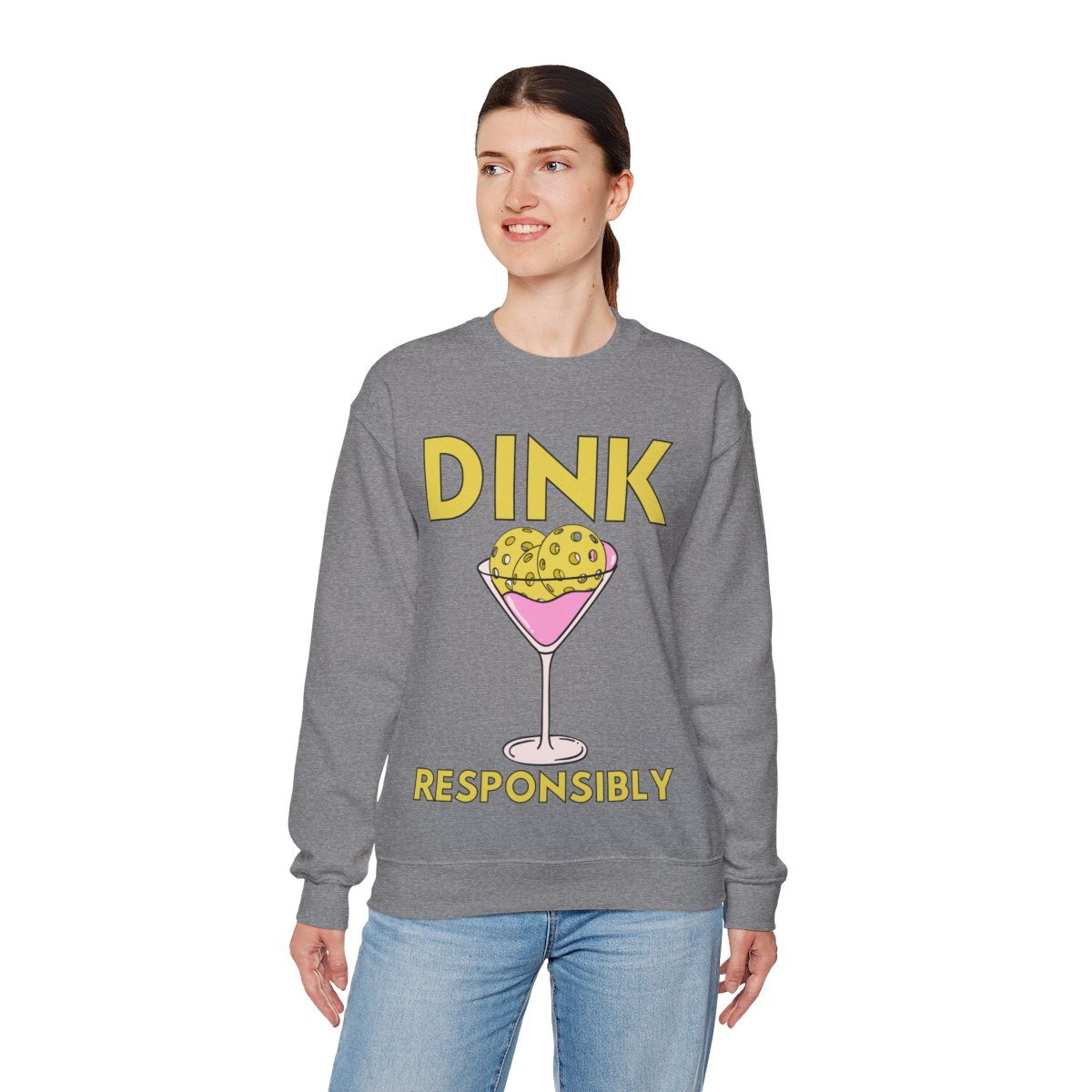 DINK RESPONSIBLY - Pickleball (Sweatshirt)