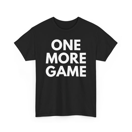 ONE MORE GAME - Tennis & Pickleball (Basic Tee)