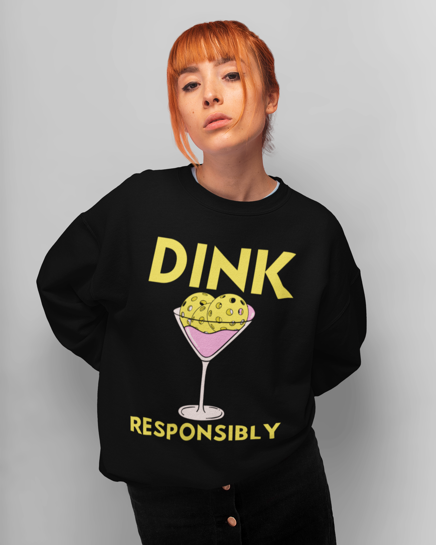 DINK RESPONSIBLY - Pickleball (Sweatshirt)