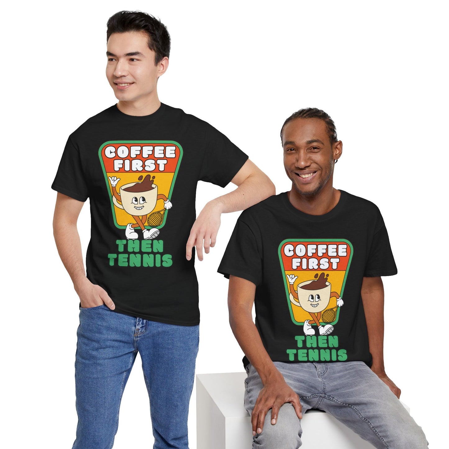 COFFEE FIRST, THEN TENNIS 2 - Tennis Basic Tee