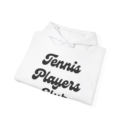 TENNIS PLAYERS CLUB - Tennis Hoodie