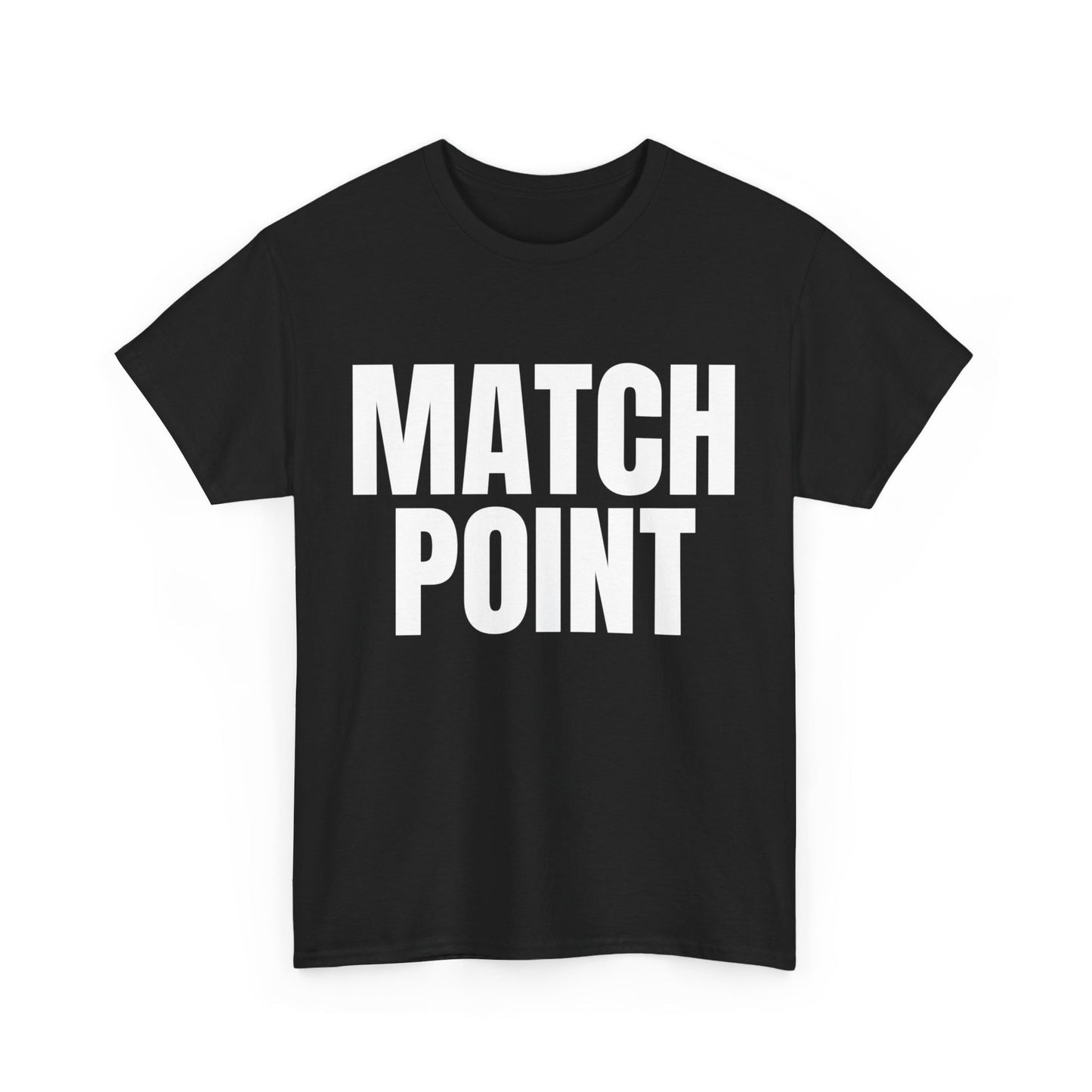 MATCH POINT - Tennis Basic Tee