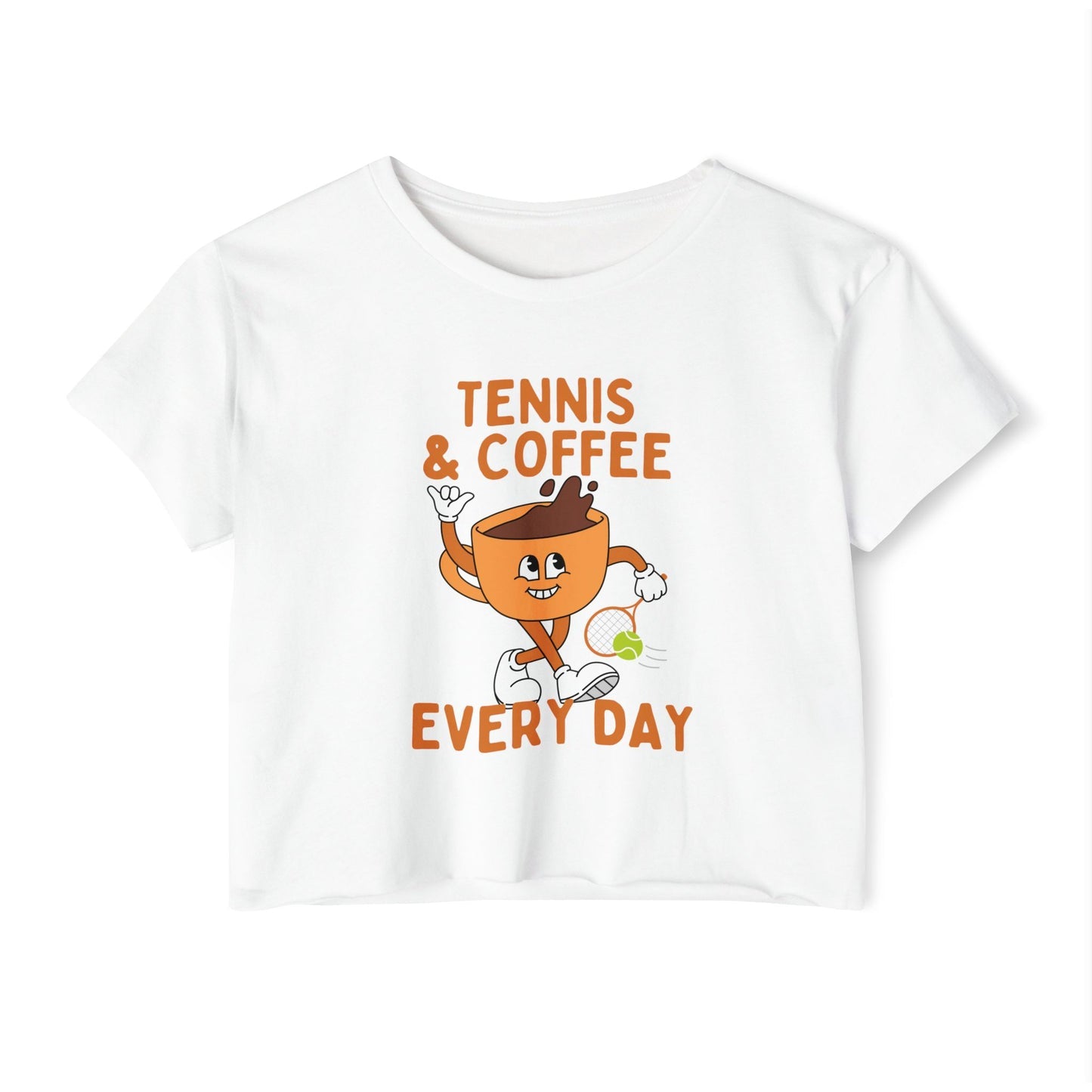 TENNIS & COFFEE EVERY DAY - Crop Top