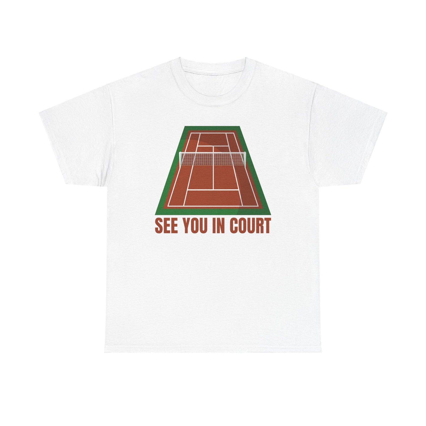 SEE YOU IN COURT 1 - Tennis Basic Tee