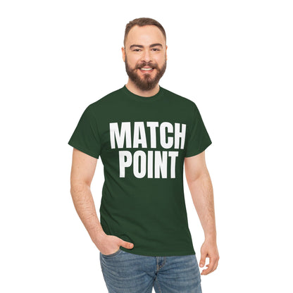 MATCH POINT - Tennis Basic Tee