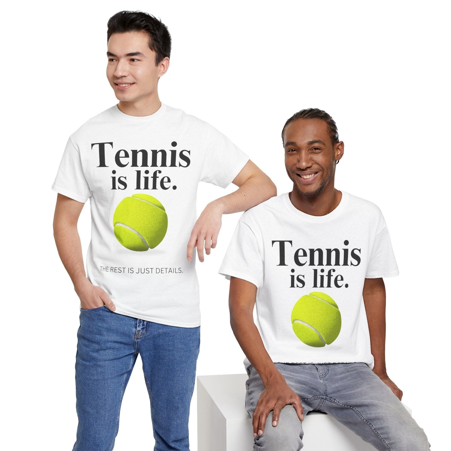 TENNIS IS LIFE  - Tennis Basic Tee