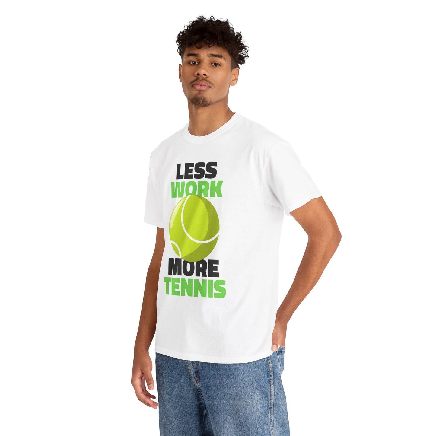 LESS WORK MORE TENNIS - Tennis Basic Tee