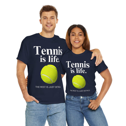 TENNIS IS LIFE  - Tennis Basic Tee