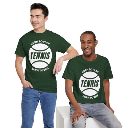 BORN TO WIN - Tennis Basic Tee