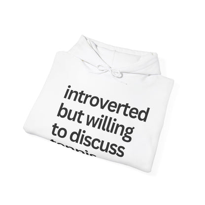 INTROVERT - Tennis Hoodie