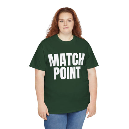 MATCH POINT - Tennis Basic Tee