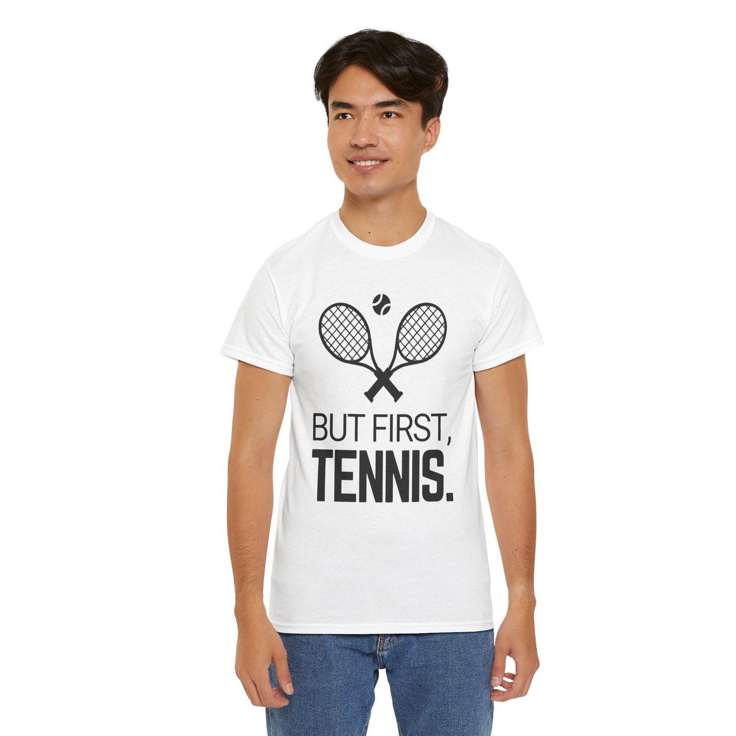 BUT FIRST, TENNIS 2 - Tennis Basic Tee