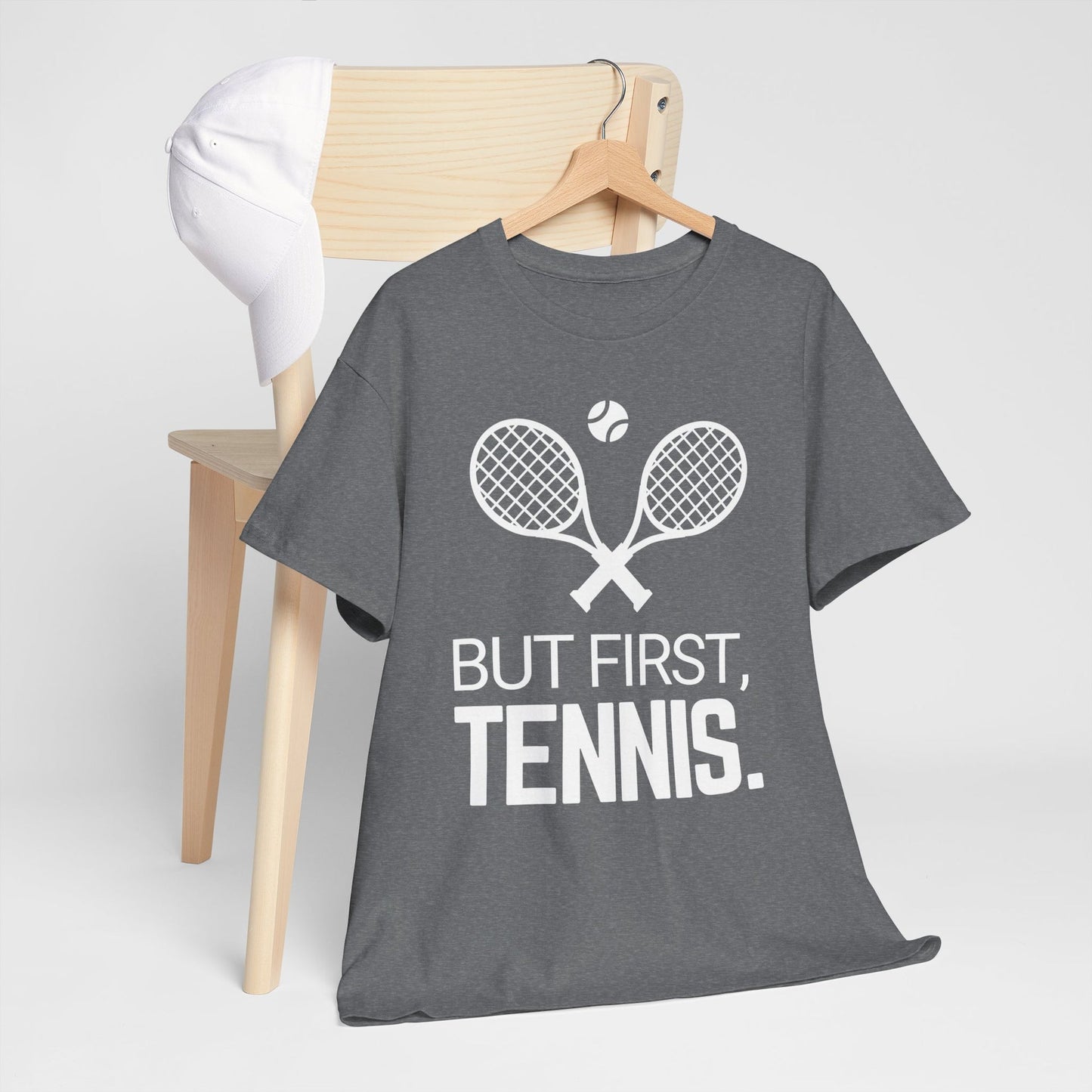 BUT FIRST, TENNIS 2 - Tennis Basic Tee