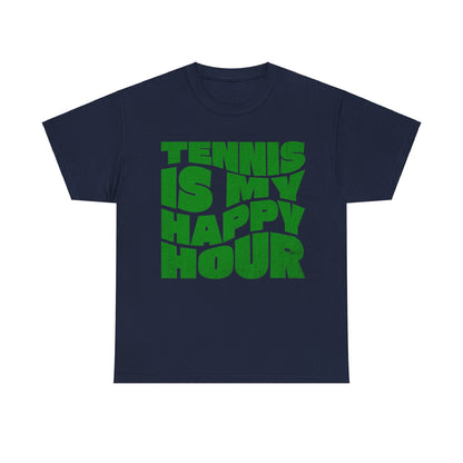 HAPPY HOUR - Tennis Basic Tee