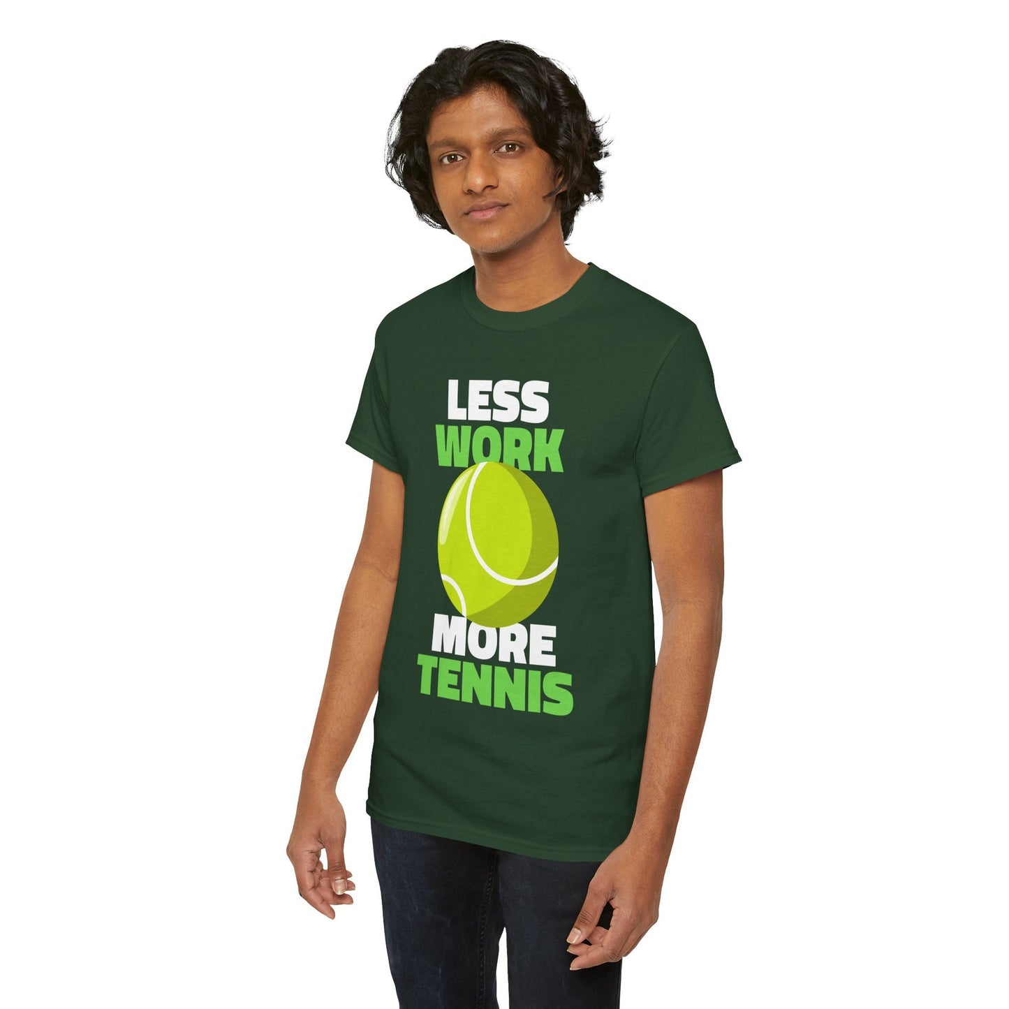 LESS WORK MORE TENNIS - Tennis Basic Tee