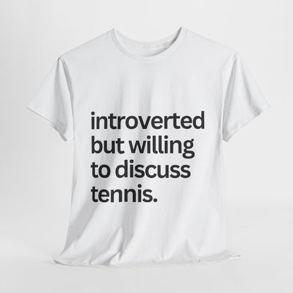 INTROVERT - Tennis Basic Tee