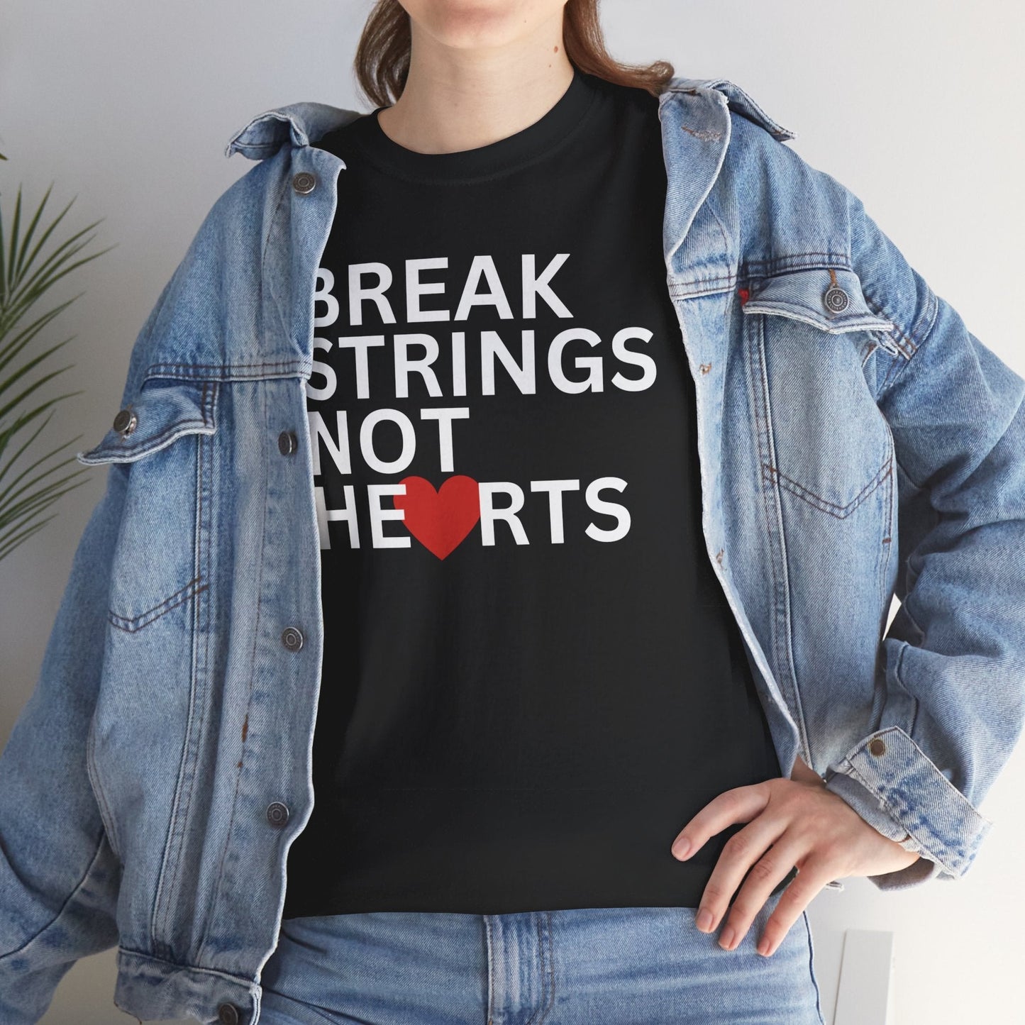 BREAK STRINGS NOT HEARTS - Tennis Basic Tee