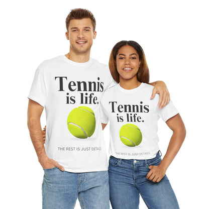 TENNIS IS LIFE  - Tennis Basic Tee