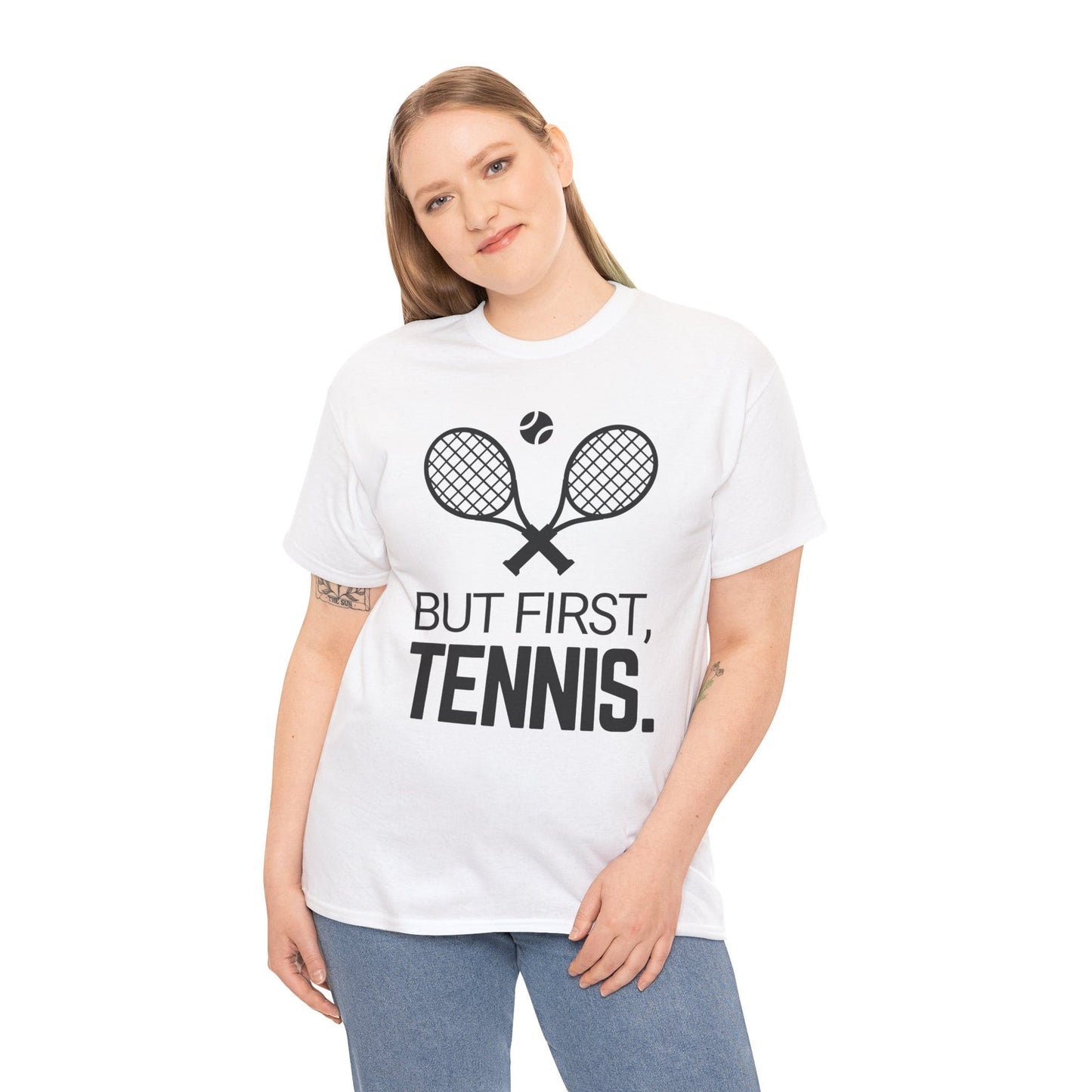 BUT FIRST, TENNIS 2 - Tennis Basic Tee