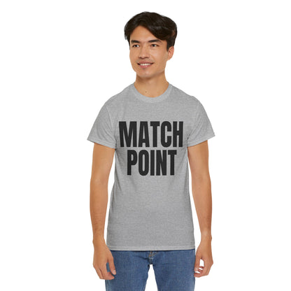 MATCH POINT - Tennis Basic Tee