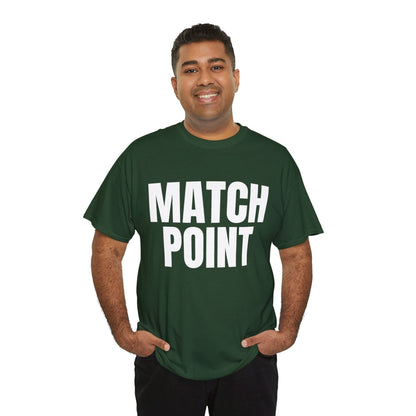 MATCH POINT - Tennis Basic Tee