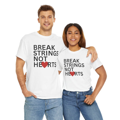 BREAK STRINGS NOT HEARTS - Tennis Basic Tee