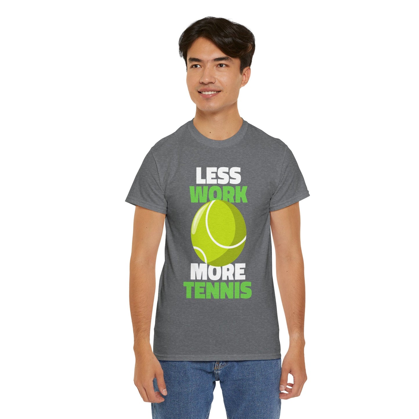 LESS WORK MORE TENNIS - Tennis Basic Tee