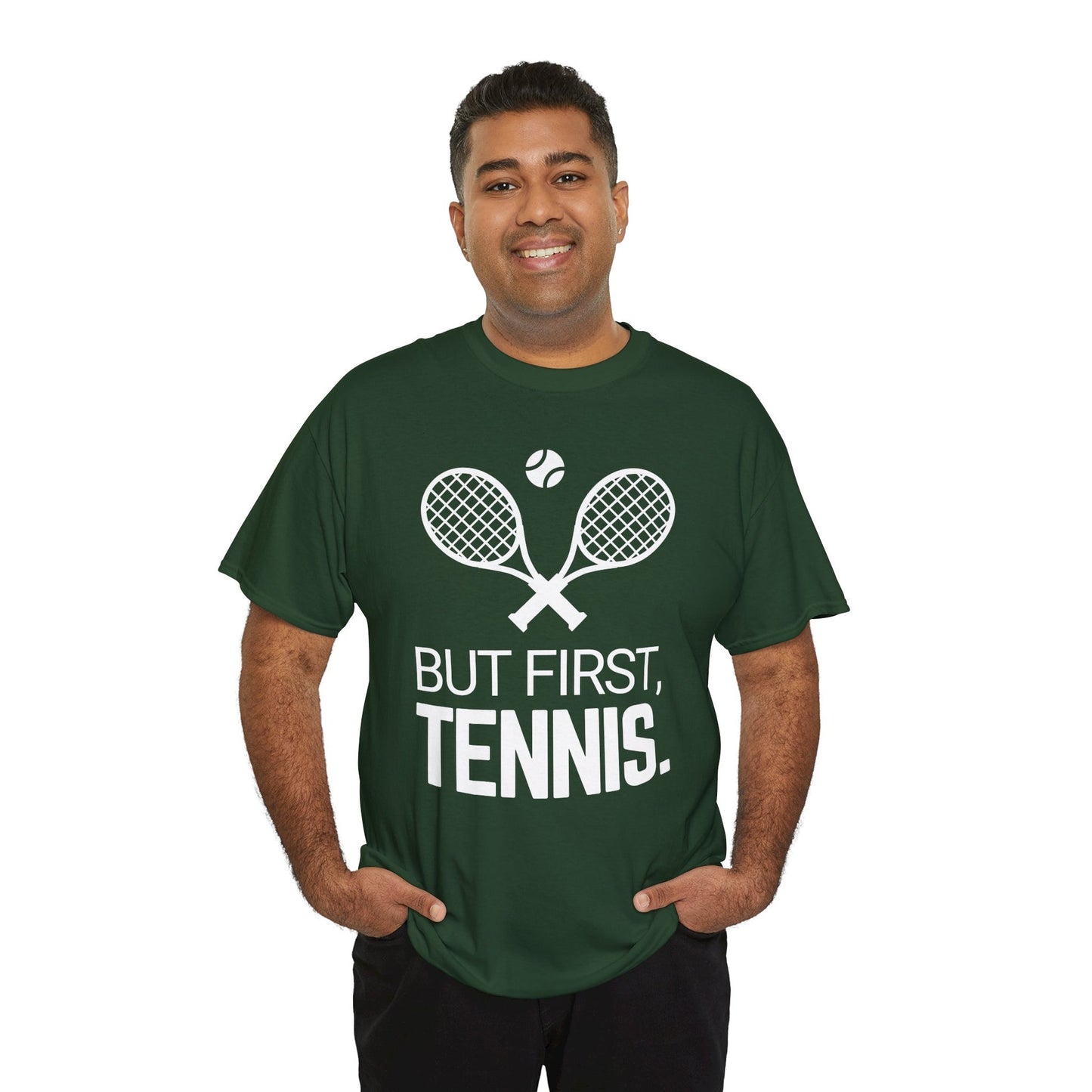 BUT FIRST, TENNIS 2 - Tennis Basic Tee