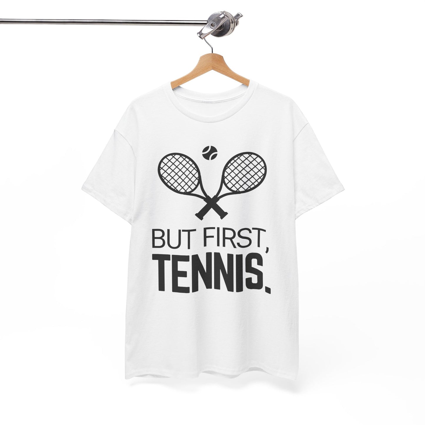 BUT FIRST, TENNIS 2 - Tennis Basic Tee