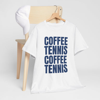 COFFEE & TENNIS 3 - Tennis Basic Tee