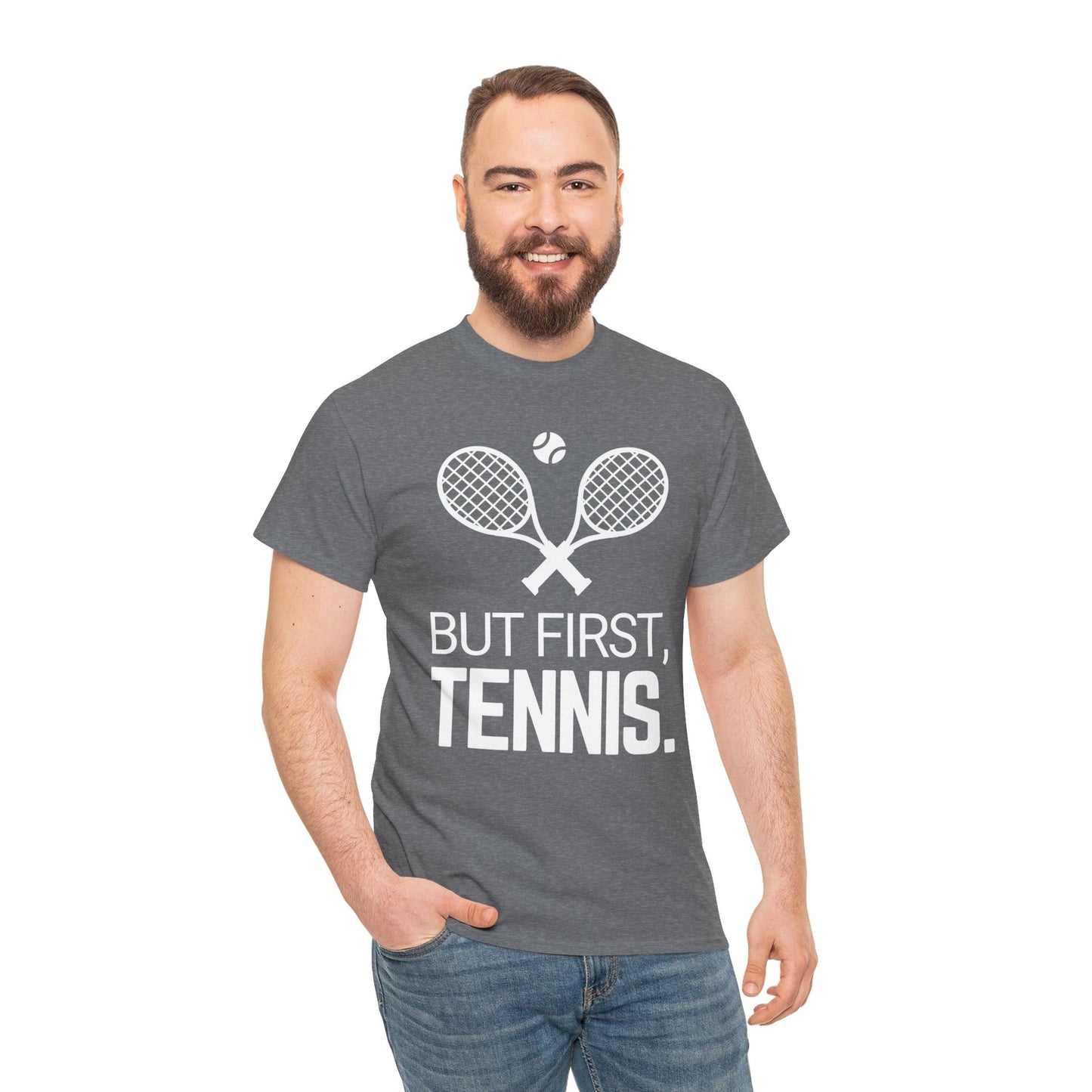 BUT FIRST, TENNIS 2 - Tennis Basic Tee