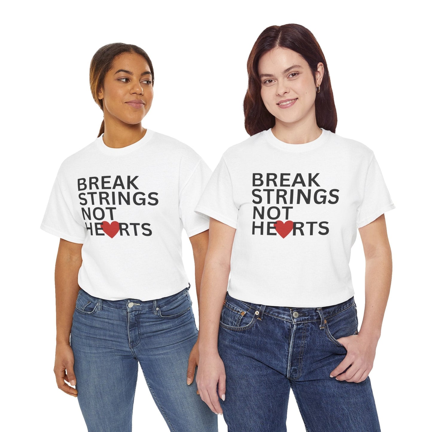 BREAK STRINGS NOT HEARTS - Tennis Basic Tee