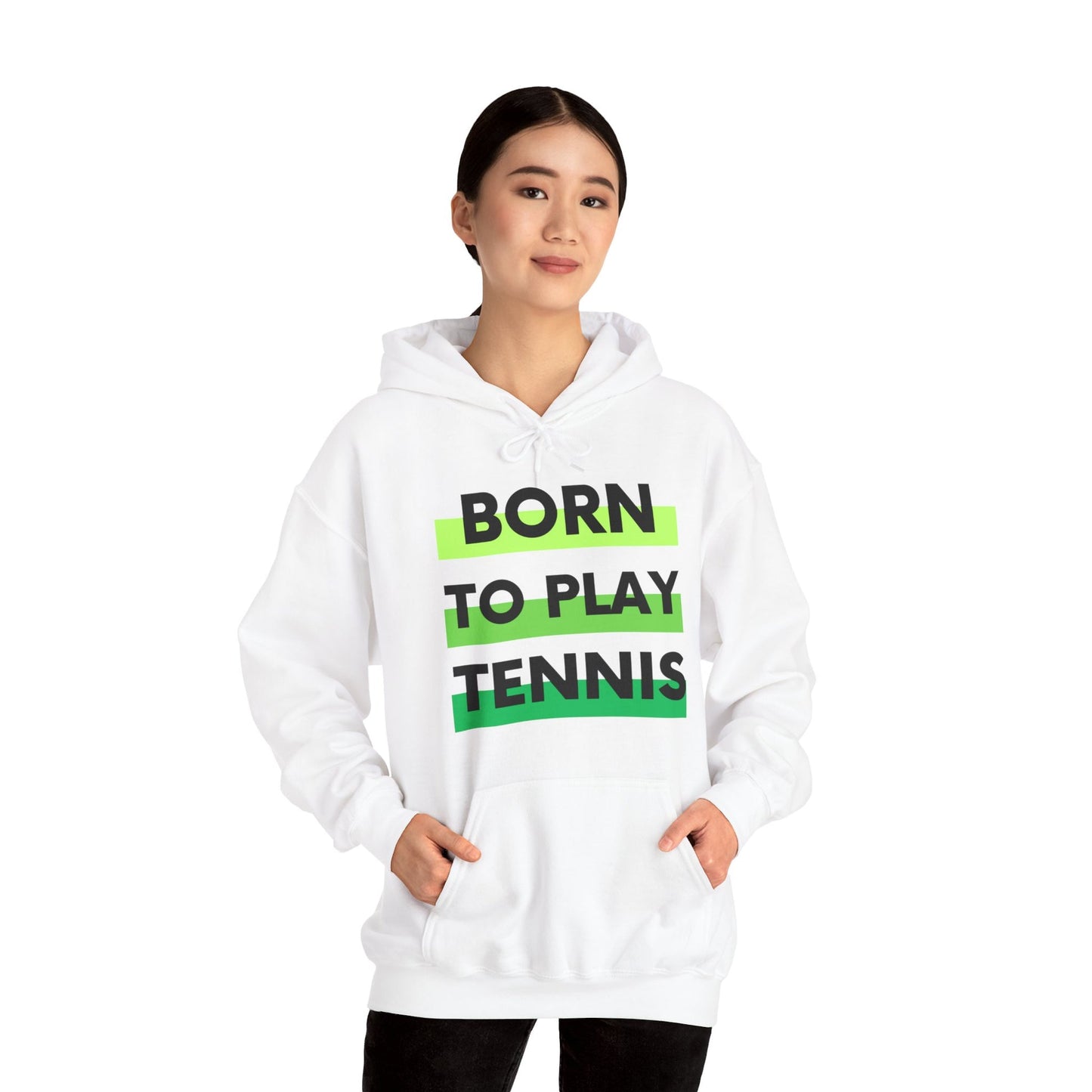 BORN TO PLAY TENNIS - Tennis Hoodie