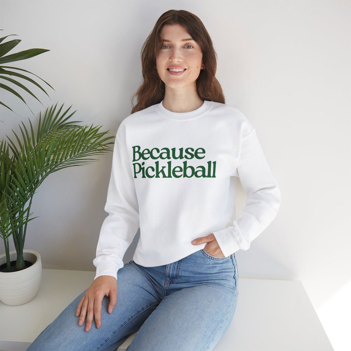 BECAUSE PICKLEBALL - Pickleball (Sweatshirt) - GRANDSLAM PH