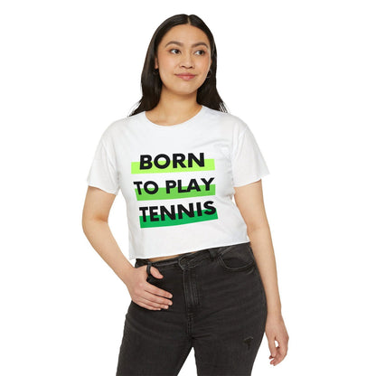 BORN TO PLAY TENNIS - Crop Top - GRANDSLAM PH