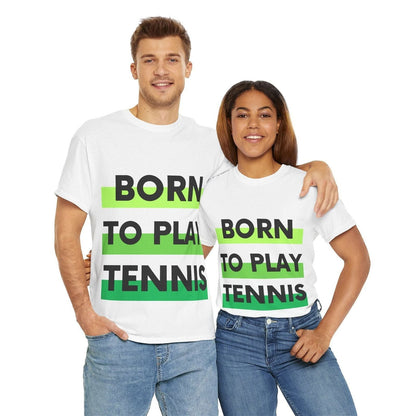 BORN TO PLAY TENNIS - Tennis Basic Tee - GRANDSLAM PH