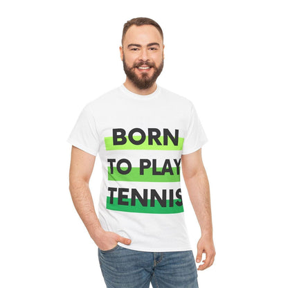 BORN TO PLAY TENNIS - Tennis Basic Tee - GRANDSLAM PH