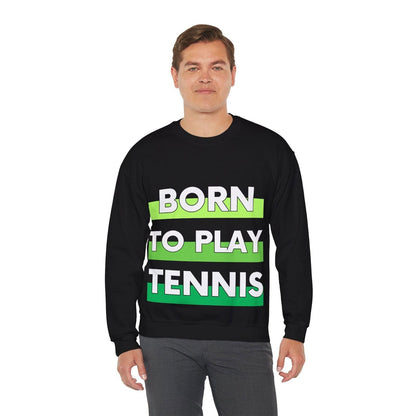 BORN TO PLAY TENNIS - Tennis Sweatshirt - GRANDSLAM PH
