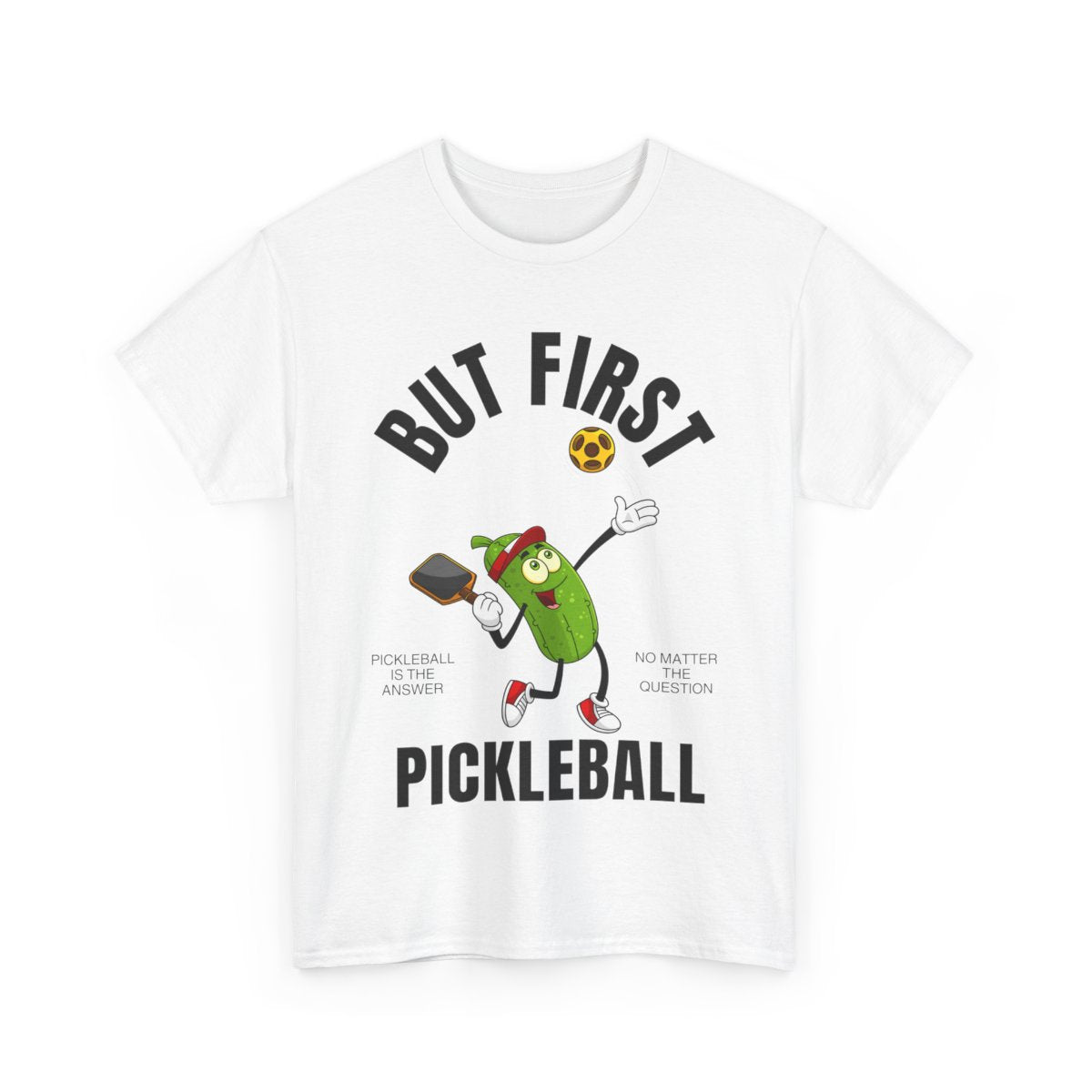 BUT FIRST, PICKELBALL - Pickleball (Dri Fit) - GRANDSLAM PH