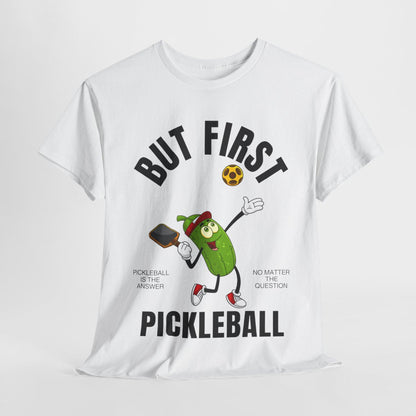 BUT FIRST, PICKELBALL - Pickleball (Dri Fit) - GRANDSLAM PH