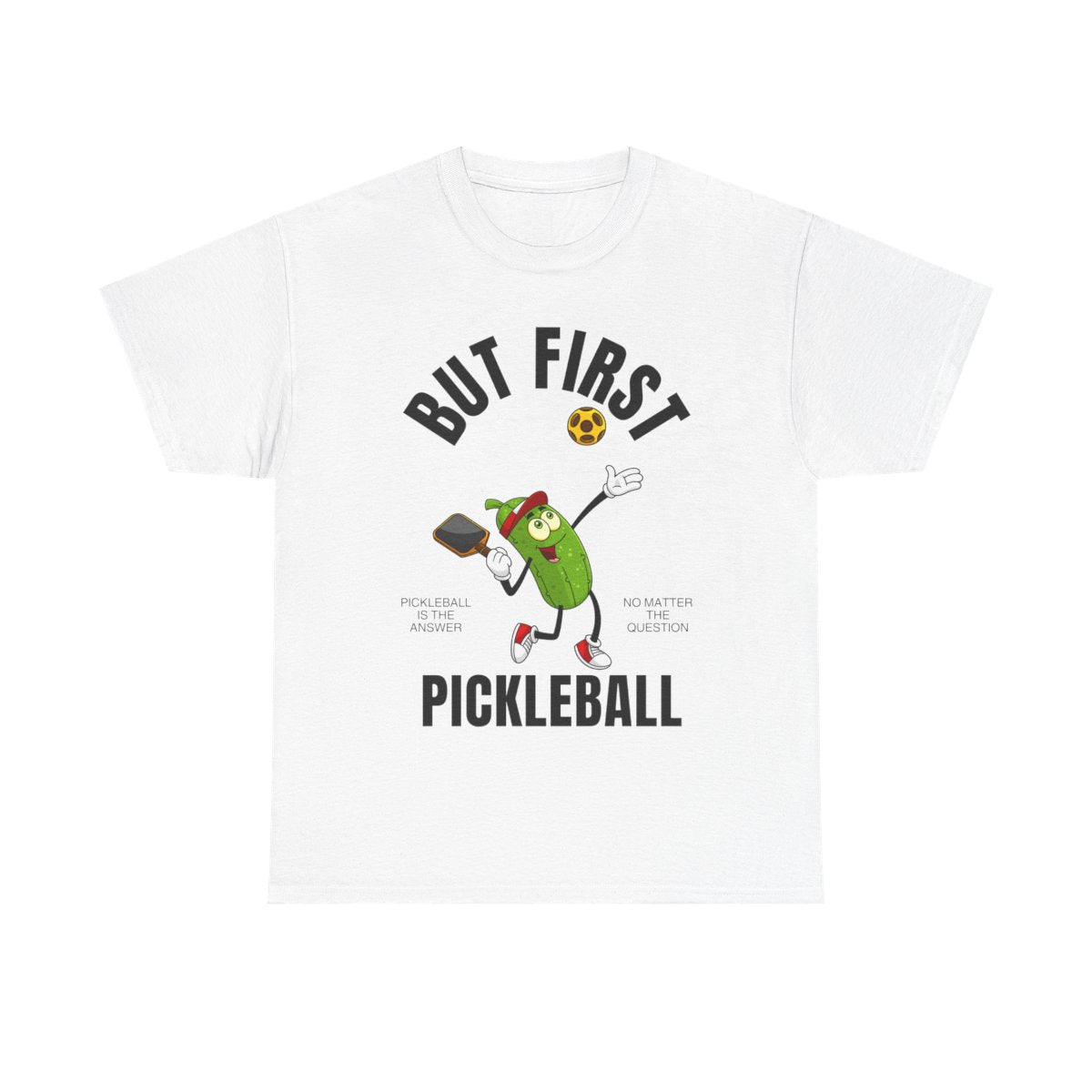 BUT FIRST, PICKELBALL - Pickleball (Dri Fit) - GRANDSLAM PH