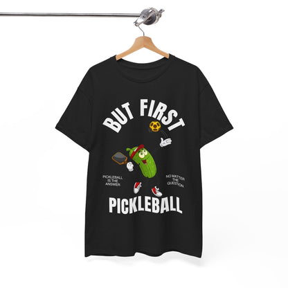 BUT FIRST, PICKELBALL - Pickleball (Dri Fit) - GRANDSLAM PH