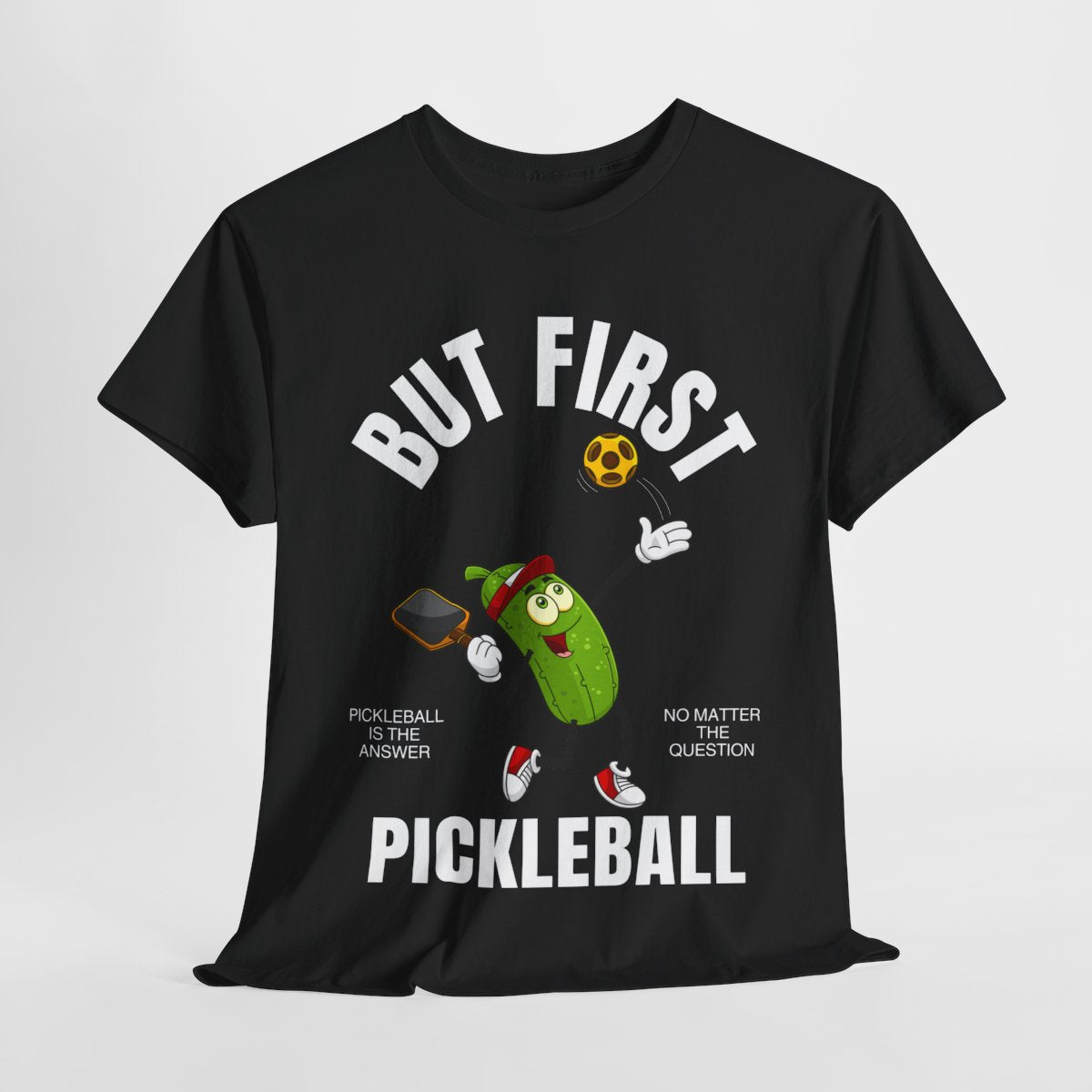BUT FIRST, PICKELBALL - Pickleball (Dri Fit) - GRANDSLAM PH