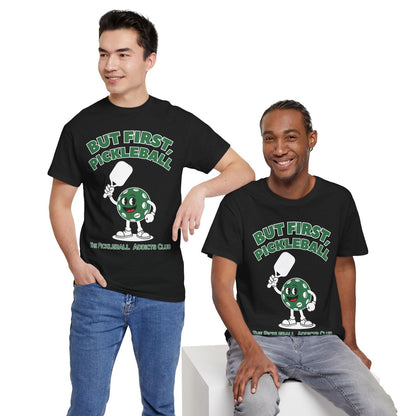 BUT FIRST, PICKLEBALL - Pickleball (Dri Fit) - GRANDSLAM PH