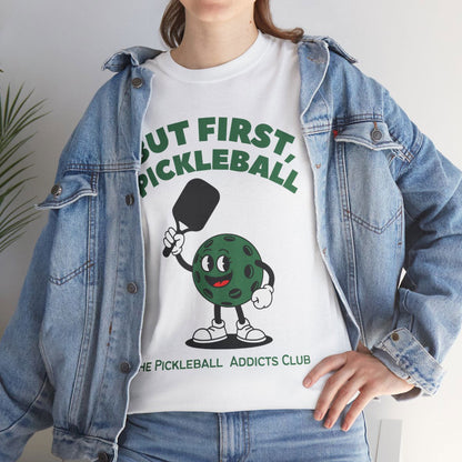 BUT FIRST, PICKLEBALL - Pickleball (Dri Fit) - GRANDSLAM PH