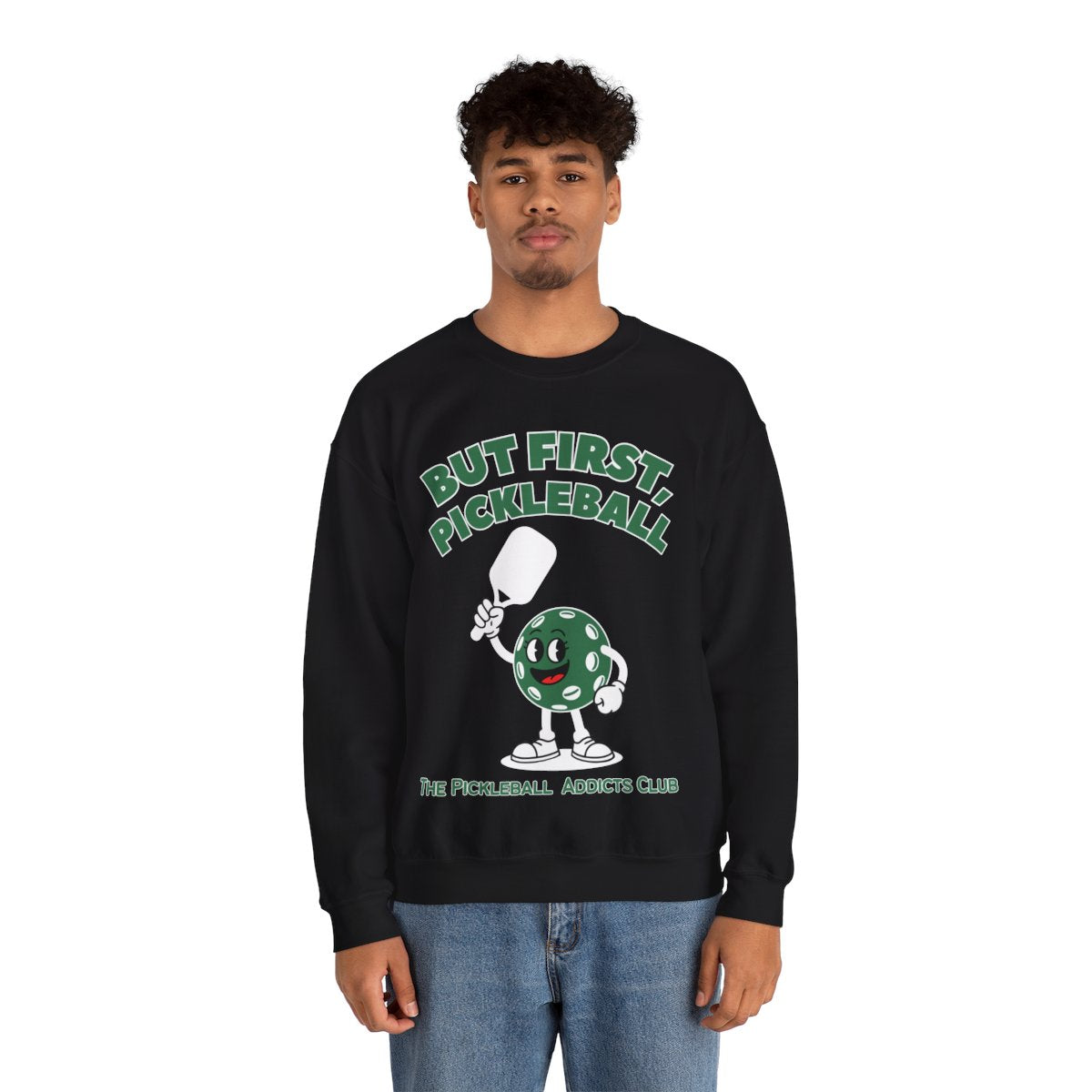 BUT FIRST, PICKLEBALL - Pickleball (Sweatshirt) - GRANDSLAM PH