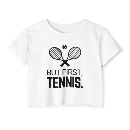 BUT FIRST, TENNIS - Crop Top - GRANDSLAM PH