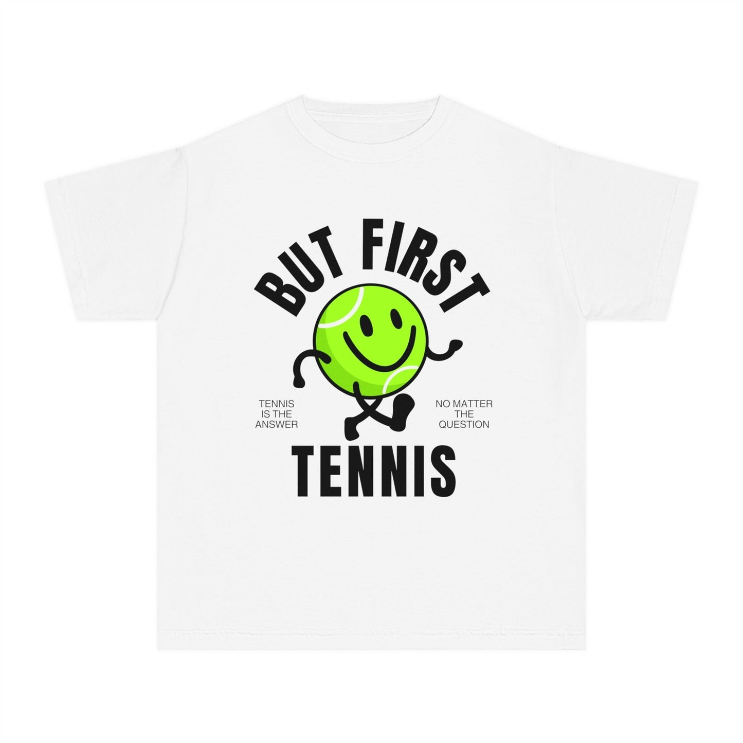 BUT FIRST, TENNIS 1 - Kids Tee - GRANDSLAM PH