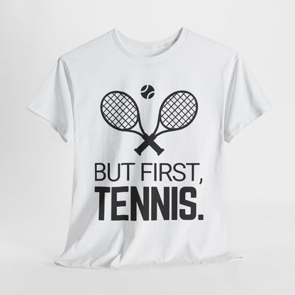 BUT FIRST, TENNIS 2 - Tennis (Dri Fit) - GRANDSLAM PH